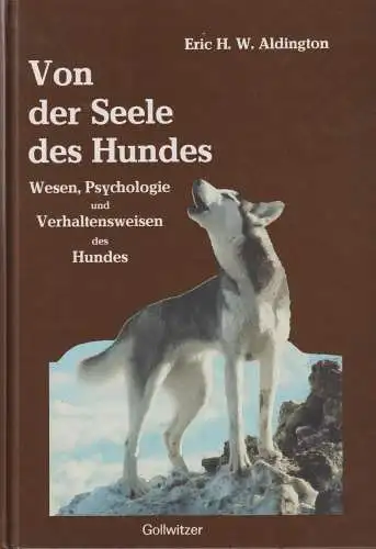 Buch: Von der Seele des Hundes, Aldington, Eric H. W., 1998, Gollwitzer