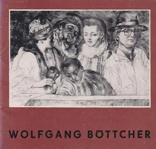 Buch: Wolfgang Böttcher, 1985, Galerie im Hörsaalbau, Ausstellung, gebraucht gut