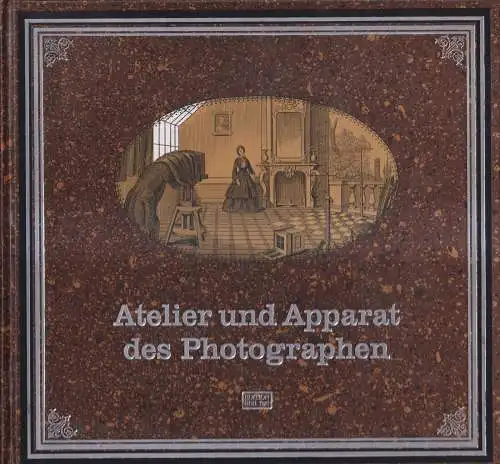 Buch: Atelier und Apparat des Photographen, Otto Buehler, 1994, Schäfer, Reprint