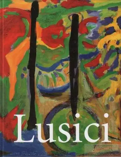 Buch: Lusici, Schirmer, Herbert u.a. 2010, Sandstein Verlag, gebraucht, sehr gut