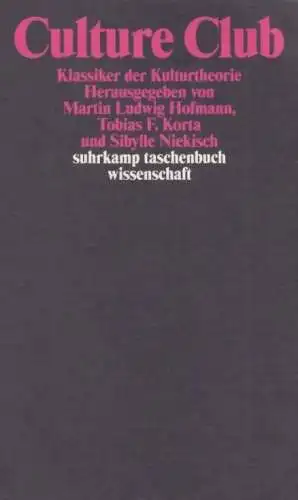 Buch: Culture Club, Hofmann, Martin Ludwig u.a., 2004, Suhrkamp Verlag