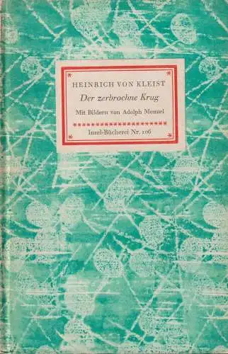 Insel-Bücherei 106, Der zerbrochne Krug, Kleist, Heinrich von. 1961 317031