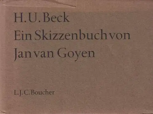 Buch: Ein Skizzenbuch von Jan van Goyen, Beck, H. U., 1966, L. J. C. Boucher