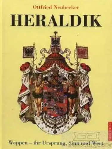 Buch: Heraldik, Neubecker, Ottfried. 1990, Orbis Verlag, gebraucht, gut