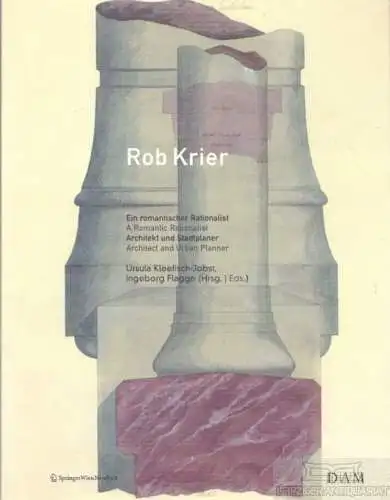 Buch: Rob Krier, Kleefisch-Jobst, Ursula / Flagge, Ingeborg. 2005