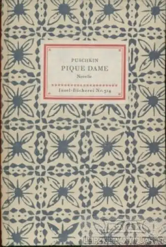 Insel-Bücherei 314, Pique Dame, Puschkin, Alexander. 1951, Insel-Verlag, Novelle