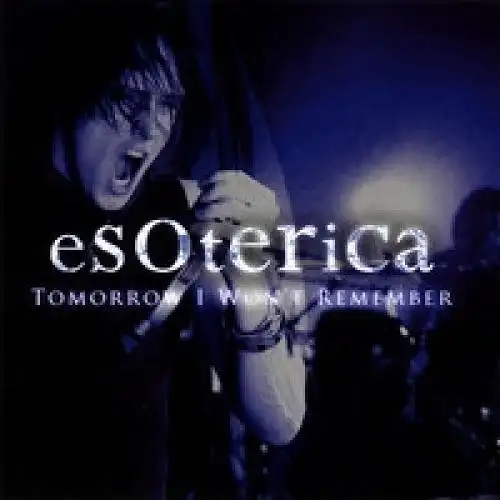 CD: Esoterica - Tomorrow I Won't Remember. 2009 Trak Records CD Single