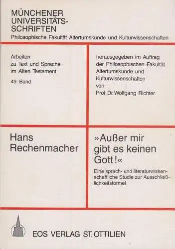 Buch: Außer mir gibt es keinen Gott! Rechenmacher, Hans, 1997, EOS Verlag