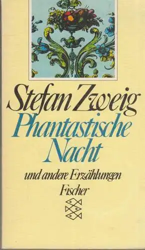 Buch: Phantastische Nacht, Zweig, Stefan. Fischer Taschenbuch, 1987, Erzählungen