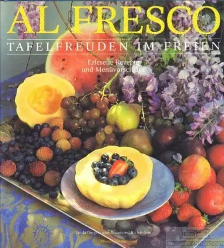 Buch: Al Fresco. Tafelfreuden im Freien, Burgess, Linda / Richardson, Rosamond
