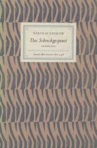 Insel-Bücherei 398, Das Schreckgespenst, Leskow, Nikolai. 1958, Insel-Verla 7404