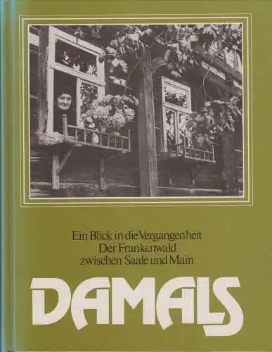 Buch: Damals, Knopf, Otto. 1991, Gondrom, gebraucht, gut