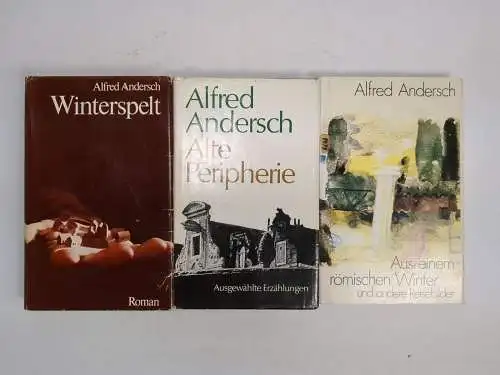 3 Bücher Alfred Andersch: Winterspelt; Alte Peripherie; Aus einem römischen ...