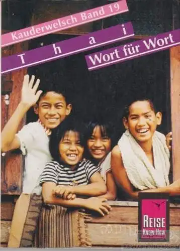 Buch: Thai - Wort für Wort, Lutterjohann, Martin. Kauderwelsch, 2003