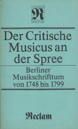 Buch: Der Critische Musicus an der Spree, Ottenberg, Hans-Günter. 1984, RUB