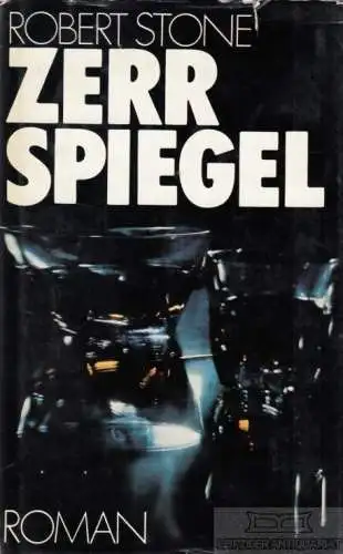 Buch: Zerrspiegel, Stone, Robert. 1976, Verlag Neues Leben, Roman