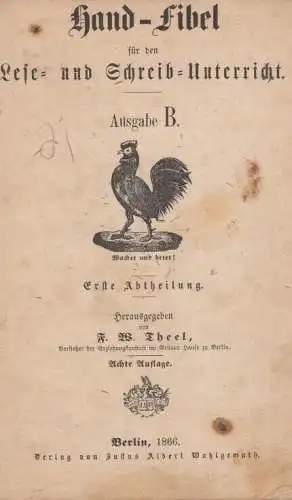 Buch: Hand-Fibel für den Lese- und Schreib- Unterricht. - Ausgabe B... Theel