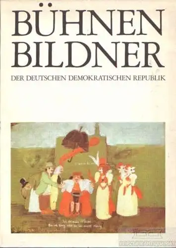 Buch: Bühnenbildner der Deutschen Demokratischen Republik, Dieckmann, Friedrich