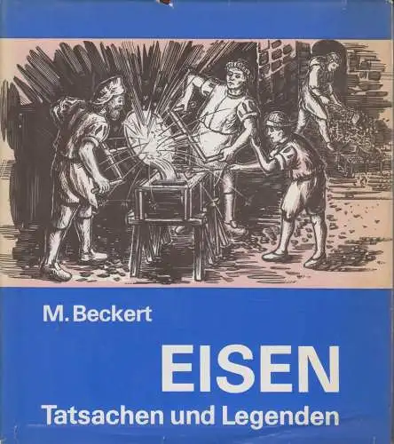 Buch: Eisen, Beckert, Manfred. 1981, Deutscher Verlag für Grundstoffindustrie