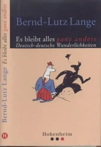 Buch: Es bleibt alles ganz anders, Lange, Bernd-Lutz. 2001, Hohenheim Verlag