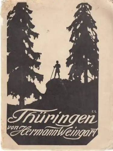 Buch: Thüringen, Weingart, H. 1909, Verlag von Gustav Winter, gebraucht, gut
