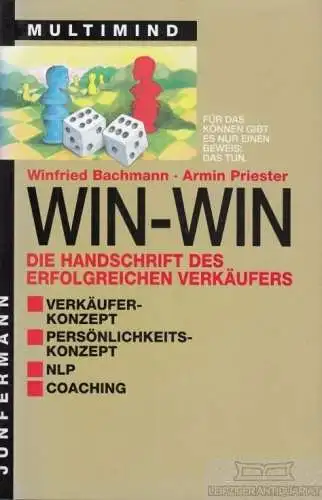 Buch: Win-Win, Bachmann, Winfried / Priester, Armin. 1992, Junfermann Verlag