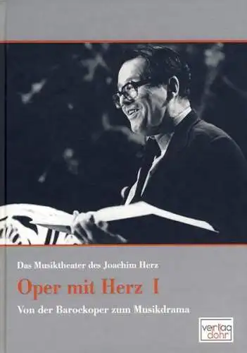 Buch: Oper mit Herz, Heinemann, Michael, 2010, Verlag Dohr, gebraucht, sehr gut