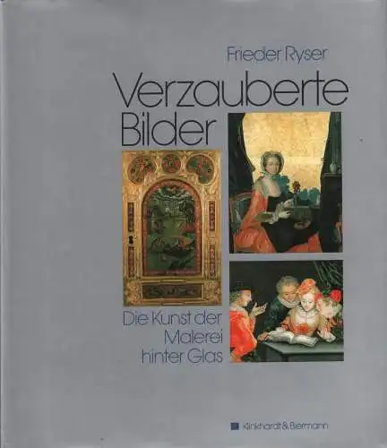 Buch: Verzauberte Bilder, Ryser,  Frieder, 1991, gebraucht, gut