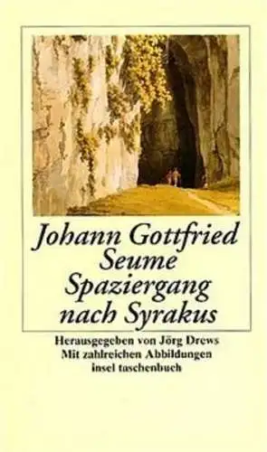 Buch: Spaziergang nach Syrakus im Jahre 1802, Seume, Johann Gottfried, 2004