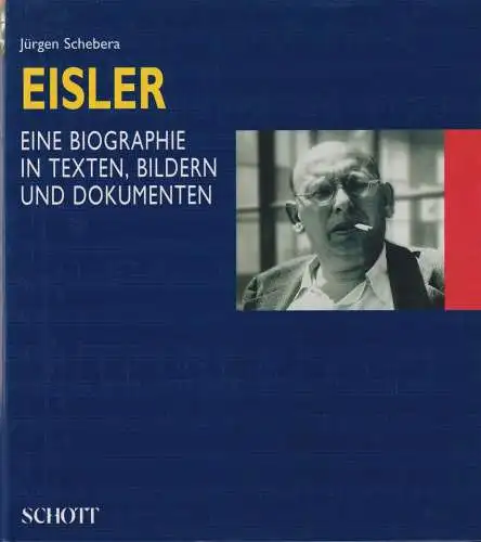 Buch: Hanns Eisler, Schebera, Jürgen, 1998, Schott, gebraucht, sehr gut