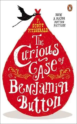 Buch: The Curious Case of Benjamin Button, Fitzgerald, F. Scott, 2008, Penguin