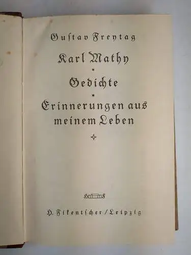 8 Bücher Gustav Freytag, H. Fikentscher, Soll und Haben, Handschrift, Aufsätze..