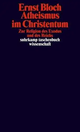 Buch: Atheismus im Christentum, Bloch, Ernst, 1989, Suhrkamp, gebraucht sehr gut