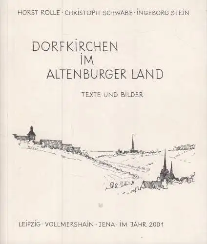 Buch: Dorfkirchen im Altenburger Land, Rolle, Horst, 2002, Emil Wüst & Söhne