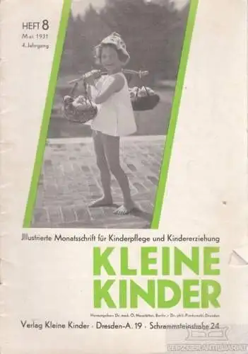 Kleine Kinder Heft 8, Mai 1931, 4. Jahrgang, Neustätter, O. / Piorkowski, H