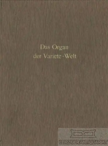 Das Organ der Variete-Welt. 22. Jahrgang, Nr. 1053, Berlin, den 26. Januar...