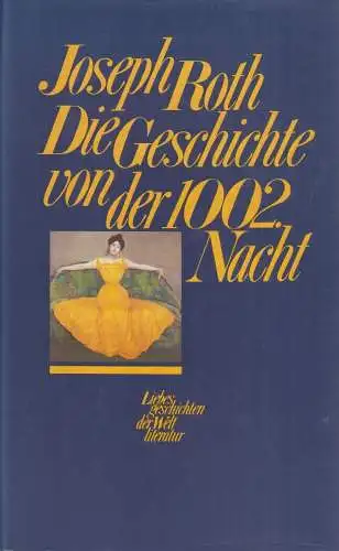 Buch: Die Geschichte von der 1002.Nacht, Roth, Joseph. Ca. 1985, Bertelsmann