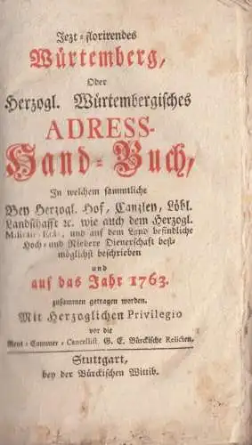 Buch: Jetzt florirendes Würtemberg, Bürcken, Conrad Friderich. 1763