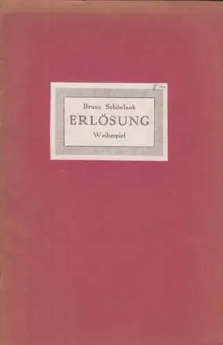 Buch: Erlösung, Schönlank, Bruno. 1920, A. Seehof & Co. / Verlag, gebraucht, gut
