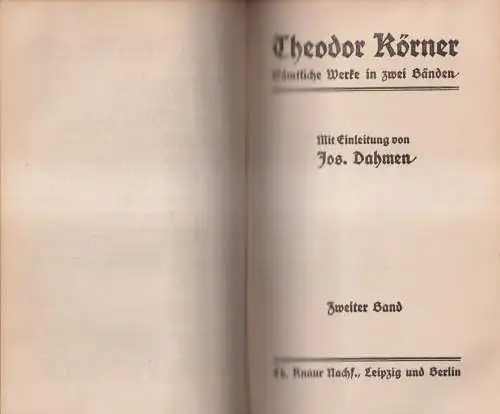 Buch: Theodor Körner - Sämtliche Werke in zwei Bänden, Knaur, 2 in 1 Bände