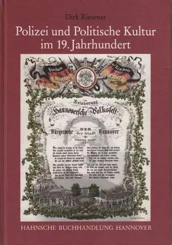 Buch: Polizei und Politische Kultur im 19. Jahrhundert, Riesener, Dirk, 1996