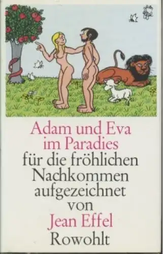 Buch: Adam und Eva im Paradies, Effel, Jean. 1989, Rowohlt Verlag GmbH