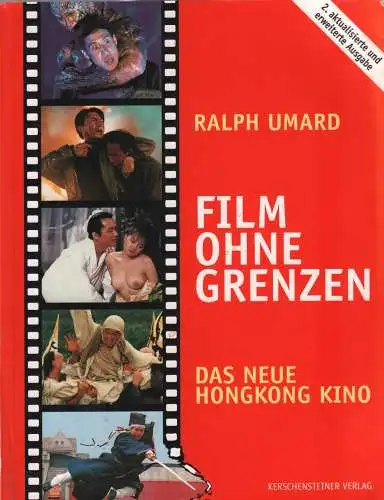 Buch: Film ohne Grenzen, Umard, Ralph, 1998, Das neue Hongkong Kino