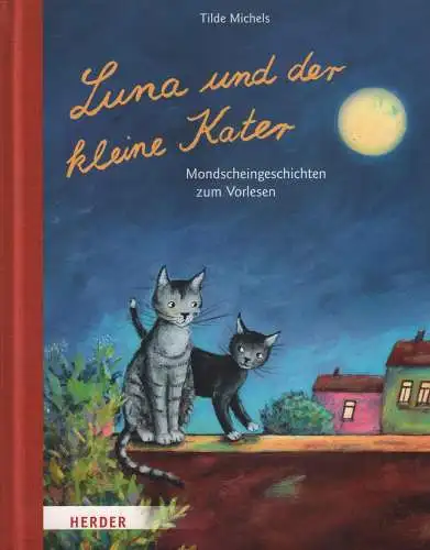 Buch: Luna und der kleine Kater, Michels, Tilde, 2008, gebraucht, sehr gut