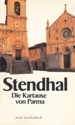 Buch: Die Kartause von Parma, Stendhal. Insel taschenbuch, it, 1997