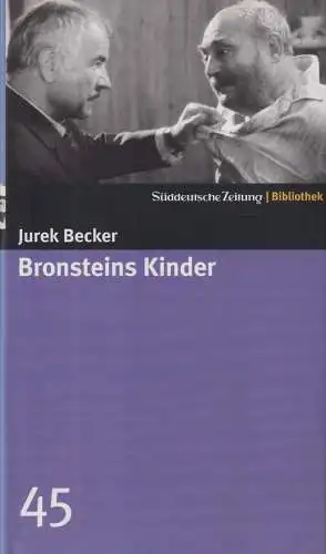 Buch: Bronsteins Kinder, Becker, Jurek. Süddeutsche Zeitung Bibliothek, 2004