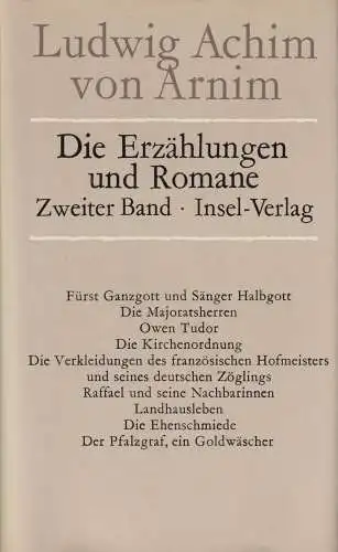 Buch: Die Erzählungen und Romane 2, Arnim, Ludwig Achim von. 1981, Insel Verlag