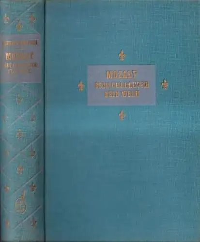 Buch: Mozart, Sein Charakter, Sein Werk, Alfred Einstein. 1953, Pan-Verlag