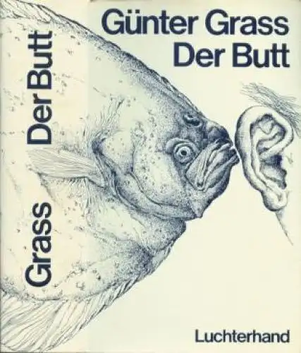 Buch: Der Butt, Grass, Günter. 1978, Luchterhand Verlag, gebraucht, gut