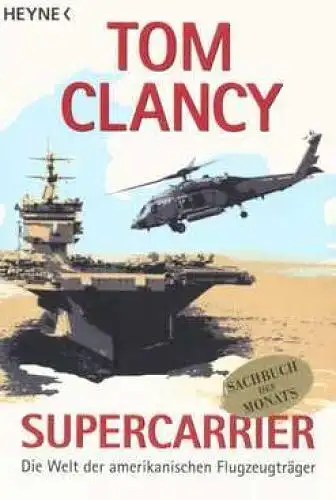 Buch: Supercarrier, Clancy, Tom. 2002, Wilhelm Heyne Verlag, gebraucht, sehr gut